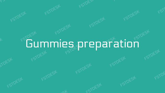 gummies-preparation