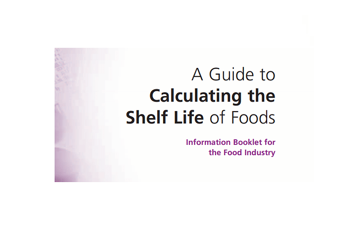 A Guide to Calculating the Shelf Life of Foods